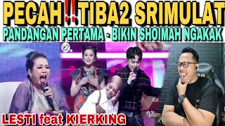 PECAH SUPER NGAKAK‼️PANDANGAN PERTAMA LESTI feat KIERKING BIKIN SEMUA NGAKAK JUNGKIR BALIK [upl. by Ettevets]