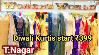 Tnagar womens world 😍 Diwali Kurtis collection start ₹399 party wearkids wear [upl. by Rabiah178]