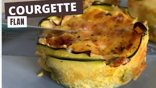 Recette de flan de courgettes au four [upl. by Sarat]