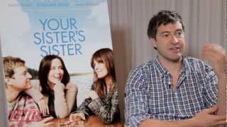 Mark Duplass on the Ending of Your Sisters Sister [upl. by Monney]