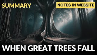 When Great Trees Fall by Maya Angelou  Summary in English [upl. by Ibur235]