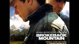 Brokeback Mountain Original Motion Picture Soundtrack  11 quotI Will Never Let You Goquot [upl. by Ellerd]