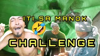 ITI SA MANOK CHALLENGE  BISAYA COMEDY DAVAO DE ORO VLOGGERS [upl. by Aikemaj]