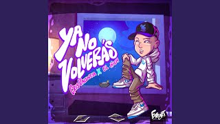 YA NO VOLVERÁS [upl. by Auj]