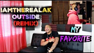 OUTSIDE REMIX Reaction iamtherealak [upl. by Godspeed635]