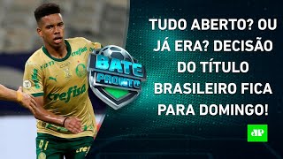 Palmeiras e Botafogo VENCEM e LUTA PELO TÍTULO BRASILEIRO segue até DOMINGO  BATEPRONTO [upl. by Leia]