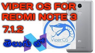 Viper Os Rom For Redmi Note 3In Telugu [upl. by Slemmer318]