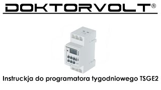 Instrukcja do programatora tygodniowego TSGE2 PL [upl. by Einaoj137]