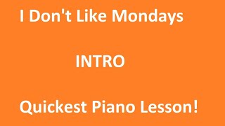 I Dont Like Mondays Piano Intro Lesson  Easy Boomtown Rats [upl. by Fredric]