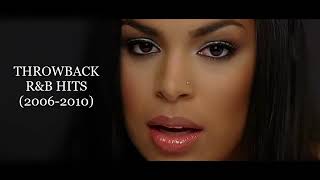 THROWBACK RampB HITS 2006 2010 DJ KENB JORDIN SPARKS RIHANNA BEYONCE CHRIS BROWN [upl. by Alakim629]