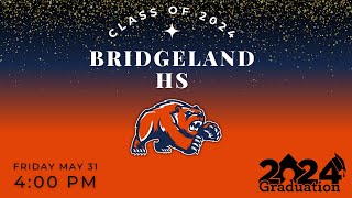 Bridgeland HS  Class of 2024 Graduation  May 31st 2024 [upl. by Akiemahs]