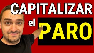 ✅ CAPITALIZACION DEL PARO en 2024 con ÉXITO ✅ Pago único para Autónomos y Empresas Paso a Paso [upl. by Lisandra]