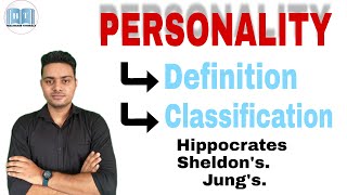 Personality  Classification of Personality in psychology  Introvert and Extrovert Personality [upl. by Storz484]