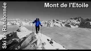 Ski de Randonnée  Mont de lEtoile 3370 m [upl. by Halfdan]