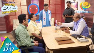 Taarak Mehta Ka Ooltah Chashmah  Episode 2717  Full Episode [upl. by Yrag]