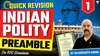 Preamble  Complete Indian Polity Revision in 100 sessions  UPSC Prelims 2024  Dr Sidharth Arora [upl. by Gustin]