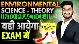 Environmental Science Theory into Practice  II  BA ProgHons Semester 3rd Imp Ques with Ans [upl. by Eelir951]