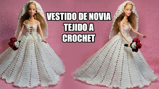 VESTIDO DE NOVIA PARA MUÑECA BARBIE TEJIDO A CROCHET  PASO A PASO [upl. by Stilla834]