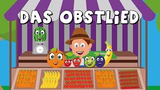 Das Obstlied  Kinderlieder zum mitsingen  Obst lernen  german fruit song [upl. by Bettye129]