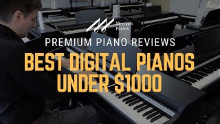 Best Digital Pianos Under 1000  Yamaha Roland Kawai amp Casio [upl. by Khano]