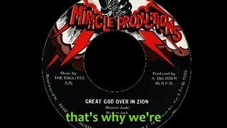 Boston Jack and the Soulites  Great God Over in Zion [upl. by Perkoff]