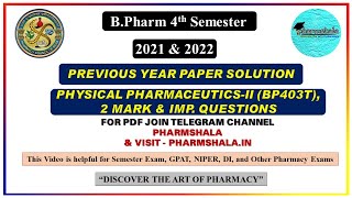 Physical PharmaceuticsII 2021 amp 2022 Previous Year Solution  B Pharmacy 4th Semester Paper [upl. by Sirod]