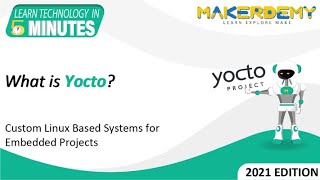 What is Yocto 2021  Learn Technology in 5 Minutes [upl. by Tadio687]