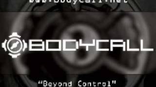 Dark Electro EBM Goth  Bodycall  Beyond Control 2009 Comatose Mix [upl. by Teraj]