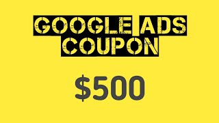 GOOGLE ADS COUPON [upl. by Lezirg]