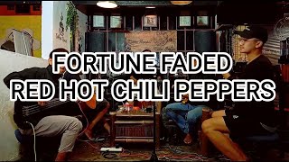 FORTUNE FADED BY RED HOT CHILI PEPPERS COVER BY EDO [upl. by Pippo]