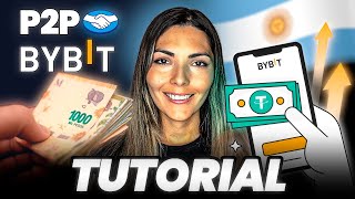 🤑BYBIT Tutorial P2P  Como COMPRAR y VENDER Criptomonedas  ARGENTINA [upl. by Dira857]