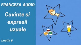 Franceza AUDIO 6  Cuvinte uzuale Alimentele  Franceza pentru incepatori 2019 [upl. by Kahler]