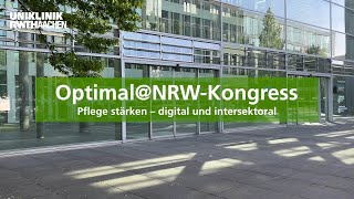 OptimalNRWKongress Pflege stärken – digital und intersektoral [upl. by Ireg333]