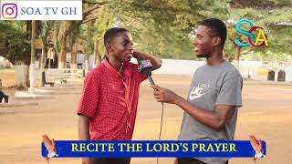 RECITE THE LORDS PRAYER  Street Quiz  Funny Videos  African Comedy [upl. by Mildred]