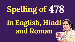 478 ko english mein kya bolte hain  478 in words  478 ki English  478 spelling [upl. by Adallard]