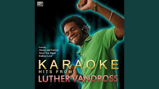 If This World Were Mine In the Style of Luther Vandross and Cheryl Lynn Karaoke Version [upl. by Calvina]