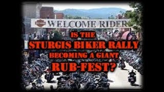 Is the Sturgis Biker Rally Becoming a Giant RUBfest [upl. by Eelir340]