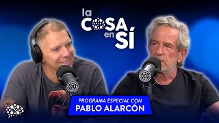 Pablo Alarcón con Alejandro Fantino  La Cosa en Sí  1601 [upl. by Aseiram609]