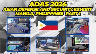 ADAS 2024  Asian Defense and Security Exhibition 2024 in Manila Philippines [upl. by Matthia]