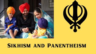 Sikhism and Panentheism [upl. by Carlo323]