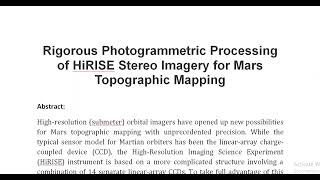 Rigorous Photogrammetric Processing of HiRISE Stereo Imagery for Mars Topographic Mapping [upl. by Einalem]