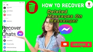 How To Recover Deleted Messages On Messenger 2024 UpdateRecover Deleted Facebook MessagesSolution [upl. by Saidnac]