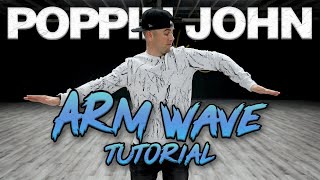 How to do the Arm Wave Dance Moves Tutorials Poppin John  MihranTVMIHRANKSTUDIOS [upl. by Ingraham152]