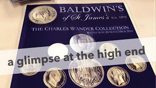 Wander this way  High end coin collecting  The Charles Wander Collection  Best of the Best [upl. by Eniretak867]