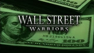 Wall Street Warriors Season 1 1  Capitalism Rules [upl. by Ecirp]