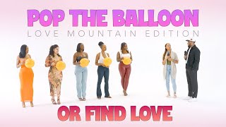 Ep 11 Pop The Balloon Or Find Love  With Arlette Amuli [upl. by Atil]