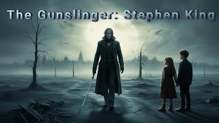 Stephen King The Gunslinger The Dark Tower 1 [upl. by Claudetta]