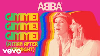 ABBA  Gimme Gimme Gimme A Man After Midnight  Official Lyric Video [upl. by Kirchner]