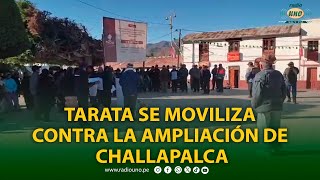 Tarata se moviliza contra la ampliación del penal de Challapalca [upl. by Lessirg]