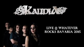 Kalidia live  Whatever Rocks Bavaria 2015 [upl. by Darby]